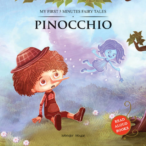 Pinocchio: My First 5 Minutes Fairy Tales by Wonder House Books