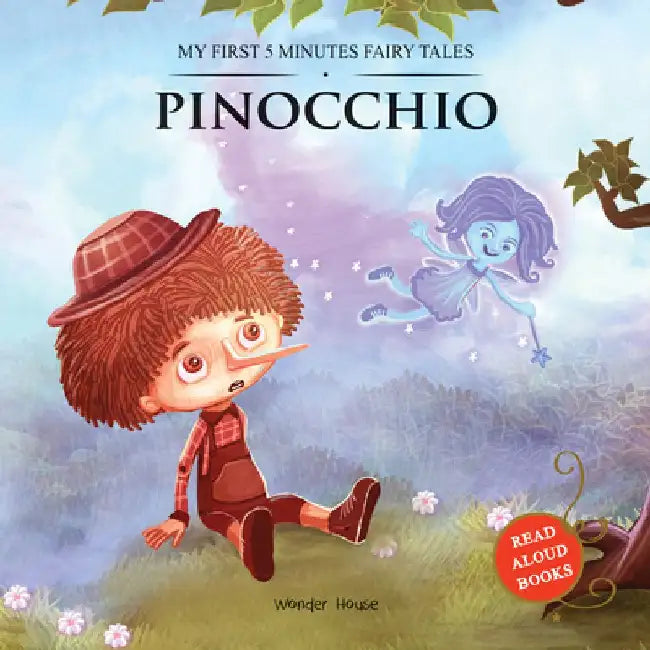 Pinocchio: My First 5 Minutes Fairy Tales by Wonder House Books