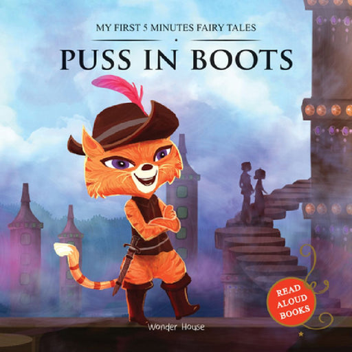 Puss in Boots: My First 5 Minutes Fairy Tales by Wonder House Books