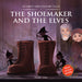 The Shoemaker and the Elves: My First 5 Minutes Fairy Tales by Wonder House Books