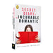 Secret Diary of an Incurable Romantic: (Um . . . and a Closet Alcoholic) by Chitrangada Mukherjee