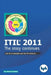 ITIL(R) 2011 The Story Continues: Learn ITIL(R) 2011 with lots of examples and real-life scenarios by Pratul Sharma
