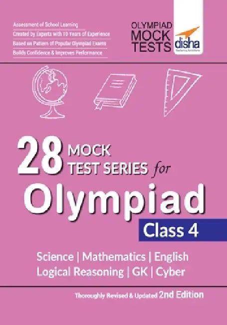 28 Mock Test Series for Olympiads Class 4 Science, Mathematics, English, Logical Reasoning, GK & Cyber 2nd Edition by Disha Experts