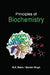 Principles of Biochemistry  by M.S. Batra, Manbir Singh