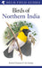 Birds Of Northern India by Richard Grimmett, Tim Inskipp