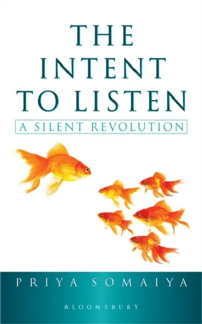 The Intent to Listen: A Silent Revolution by Scott; Christodoulidis, Emilios; Goldoni, Marco Veitch