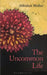 The Uncommon Life by Abhishek Mishra