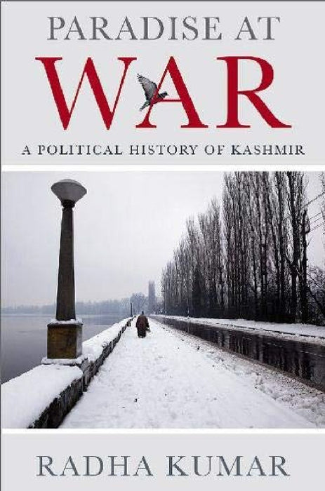 Paradise At War by Radha Kumar