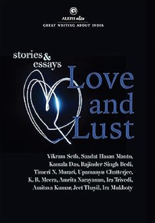 Love And Lust by Vikram Seth