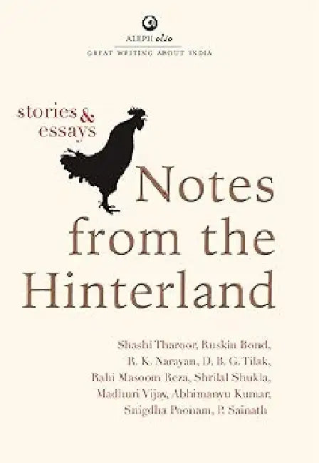 Notes From The Hinterland by Shashi Tharoor
