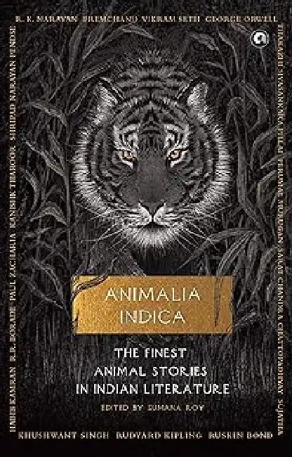 Animalia Indica by Sumana Roy