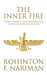 The Inner Fire: Faith, Choice and Modern by Rohinton F Nariman