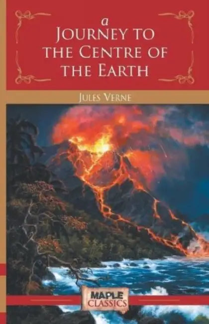 A Journey To The Centre Of The Earth by Jules Verne