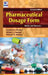 Pharmaceutical Dosage Form: Basics and Beyond by Kamlesh J. Wadher, Umekar J. Milind, Mishra R. Mahesh