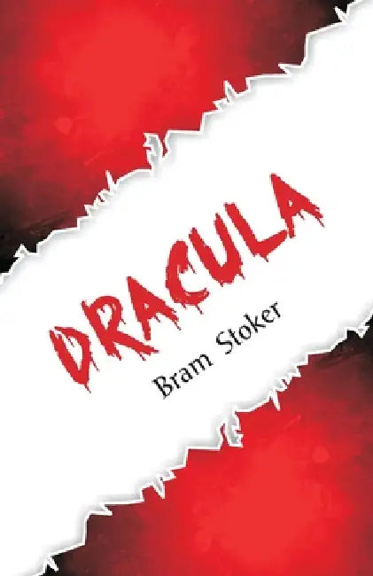 Dracula by Bram Stoker
