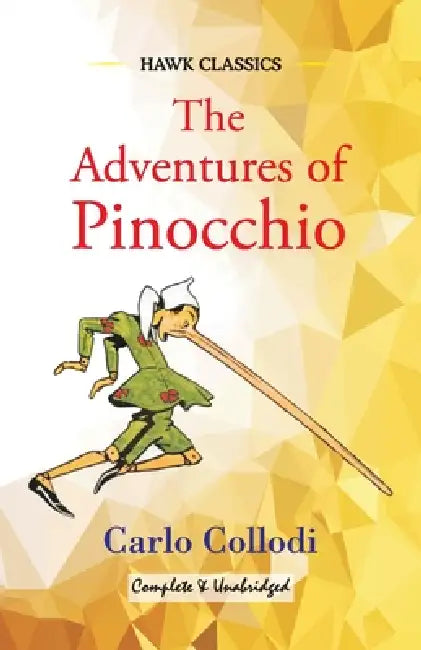 The Adventures of Pinocchio by Carlo Collodi