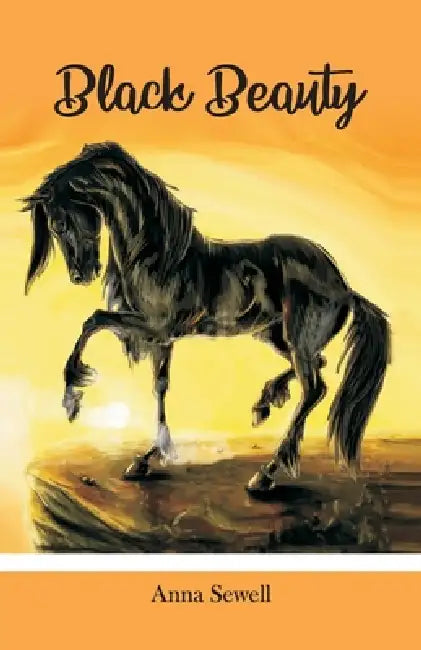 Black Beauty by Anna Sewell