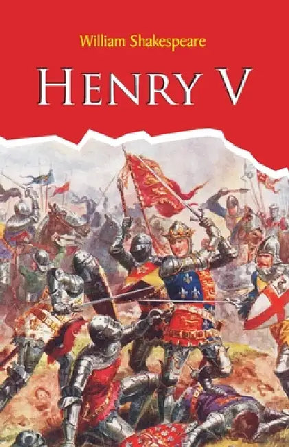Henry V by William Shakespeare