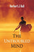 The Untroubled Mind by Herbert J. Hall