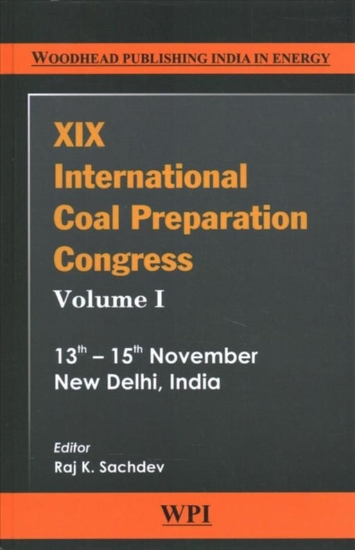 XIX International Coal Preparation Congress : Congress Proceedings by Raj K. Sachdev