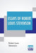 Essays Of Robert Louis Stevenson: Selected And Edited With An Introduction And Notes By William Lyon Phelps by Robert Louis Stevenson, William Lyon Phelps