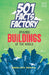 501 Facts Factory: Amazing Buildings Of The World by Edited By Menon, Sreelata