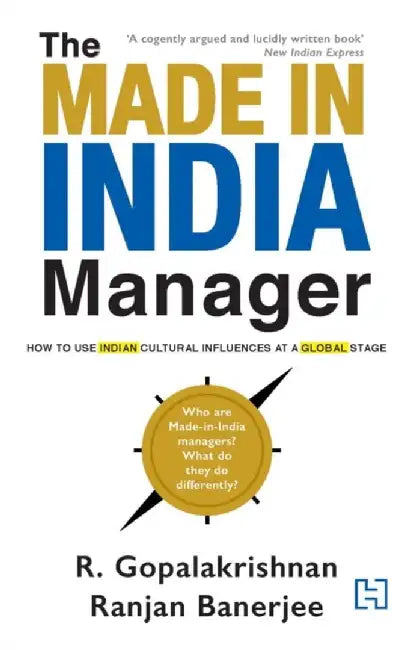 Made-In-India Manager, The by Gopalakrishnan, R. And Banerjee , Ranjan