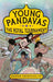 Young Pandavas Book 3: The Royal Tournament by Arunachalam, Anupam