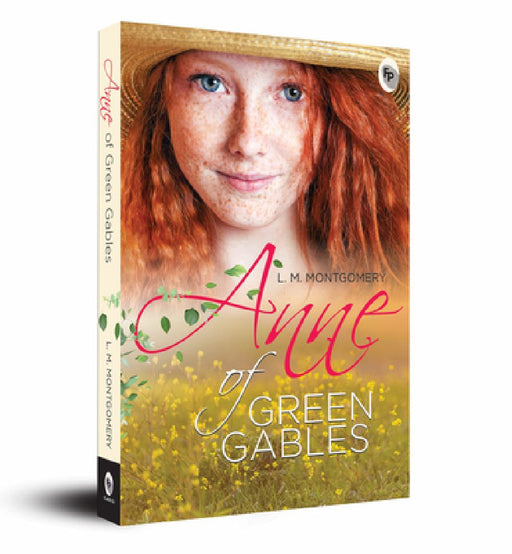 Anne of Green Gables by L. M. Montgomery