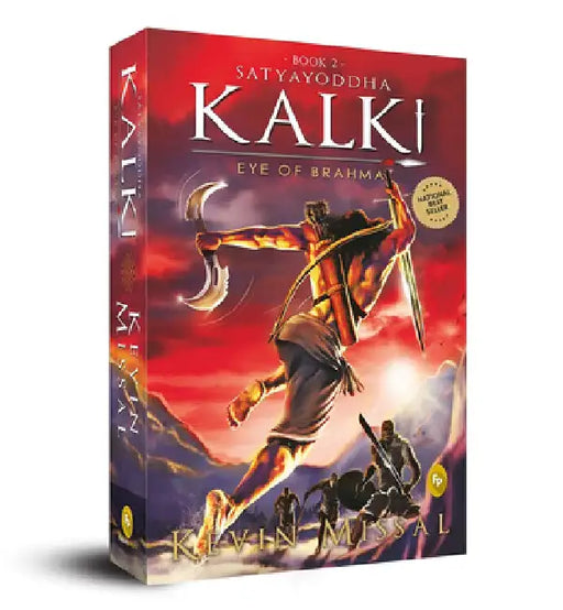 Satyayoddha Kalki, Book 2: Eye of Brahma by Kevin Missal