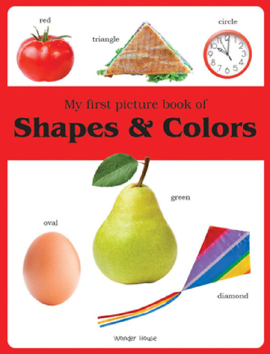 My First Book of Shapes and Colours by Wonder House Books