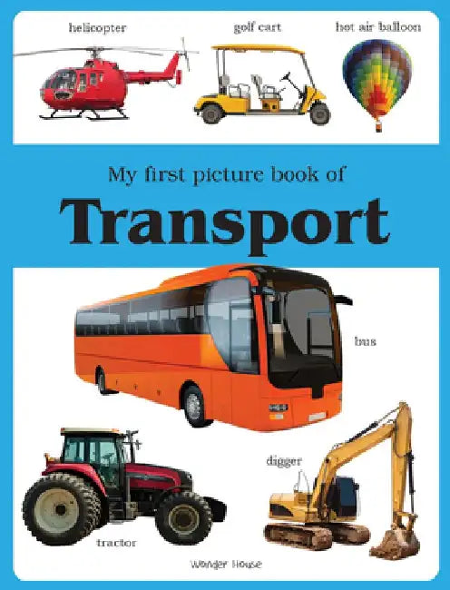 My First Book of Transport by Wonder House Books