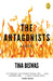 The Antagonists by Tina Biswas