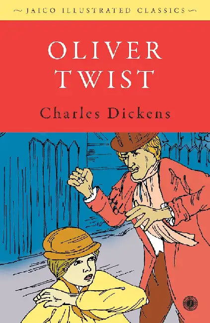 Oliver Twist by Charles Dickens