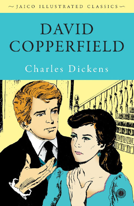 David Copperfield by Charles Dickens