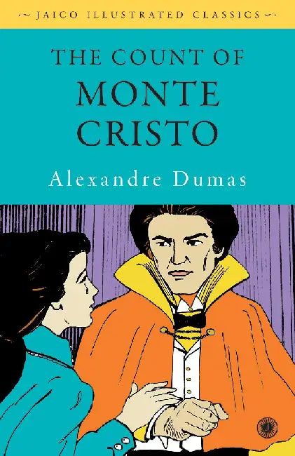 The Count of Monte Cristo by Alexandre Dumas