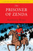 The Prisoner of Zenda by Anthony Hope