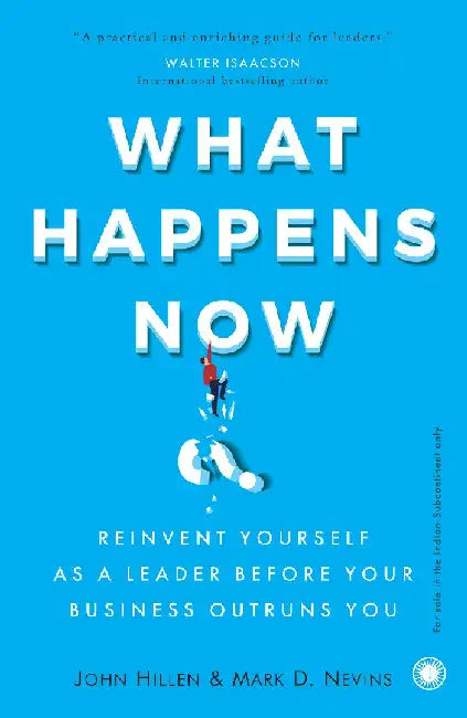 What Happens Now? by John Hillen , Mark D. Nevins