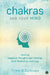 Chakras and Your Mind by Trish O’Sullivan