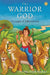 The Warrior God: Ayyappa of Sabarimalai by Preetha Rajah Kannan