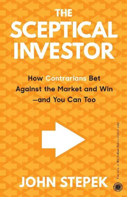 The Sceptical Investor by John Stepek