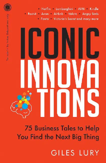 Iconic Innovation by Giles Lury