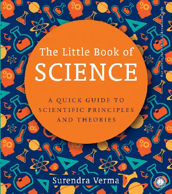 The Little Book of Science by Surendra Verma