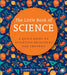 The Little Book of Science by Surendra Verma