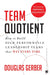 Team Quotient by Douglas Gerber