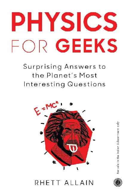 Physics for Geeks by Rhett Allain