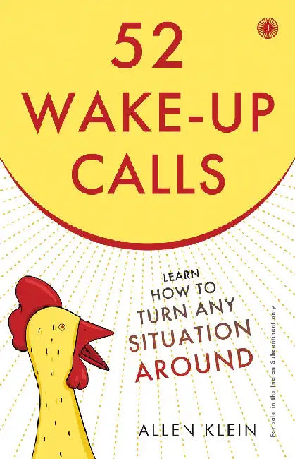 52 Wake-Up Calls by Allen Klein