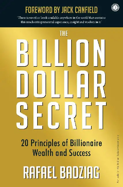 The Billion Dollar Secret by Rafael Badziag