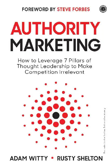 Authority Marketing by Adam Witty , Rusty Shelton