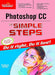 Photoshop CC in Simple Steps by DT Editorial Services